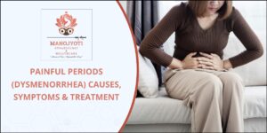Painful Periods (Dysmenorrhea) Causes, Symptoms & Treatment